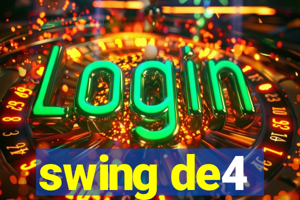 swing de4